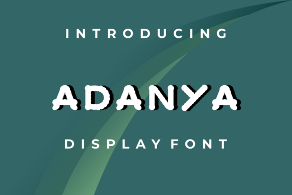 Adanya: A Modern Display Font for Every Project