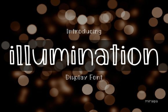 Illumination: A Friendly Font for Every Project