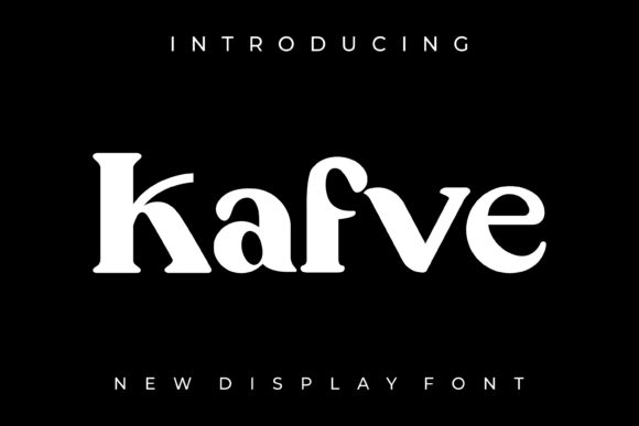 Kafve: A Bold and Unique Display Font