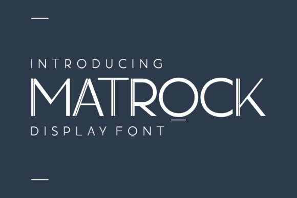 Matrock: A Bold and Stylish Display Font