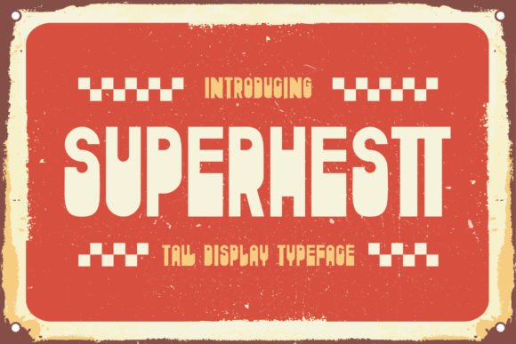 Superhestt: A Versatile and Charismatic Display Font